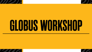 Globus Workshop on a gold background