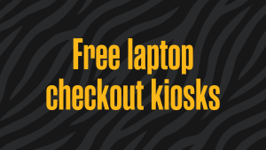 Free laptop checkout kiosks